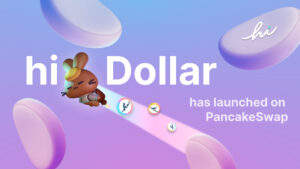 Information - エアドロップ 001で取り上げたHi dollar がPancakeSwapで取引できるように! +その他追加情報あり