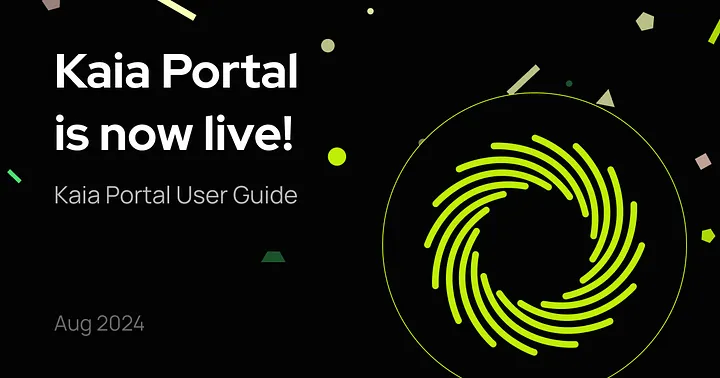 Kaia Portalのキャンペーンに参加して、Kaiaトークンを獲得しよう！
